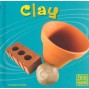 Clay (First Facts: Materials) Hardback